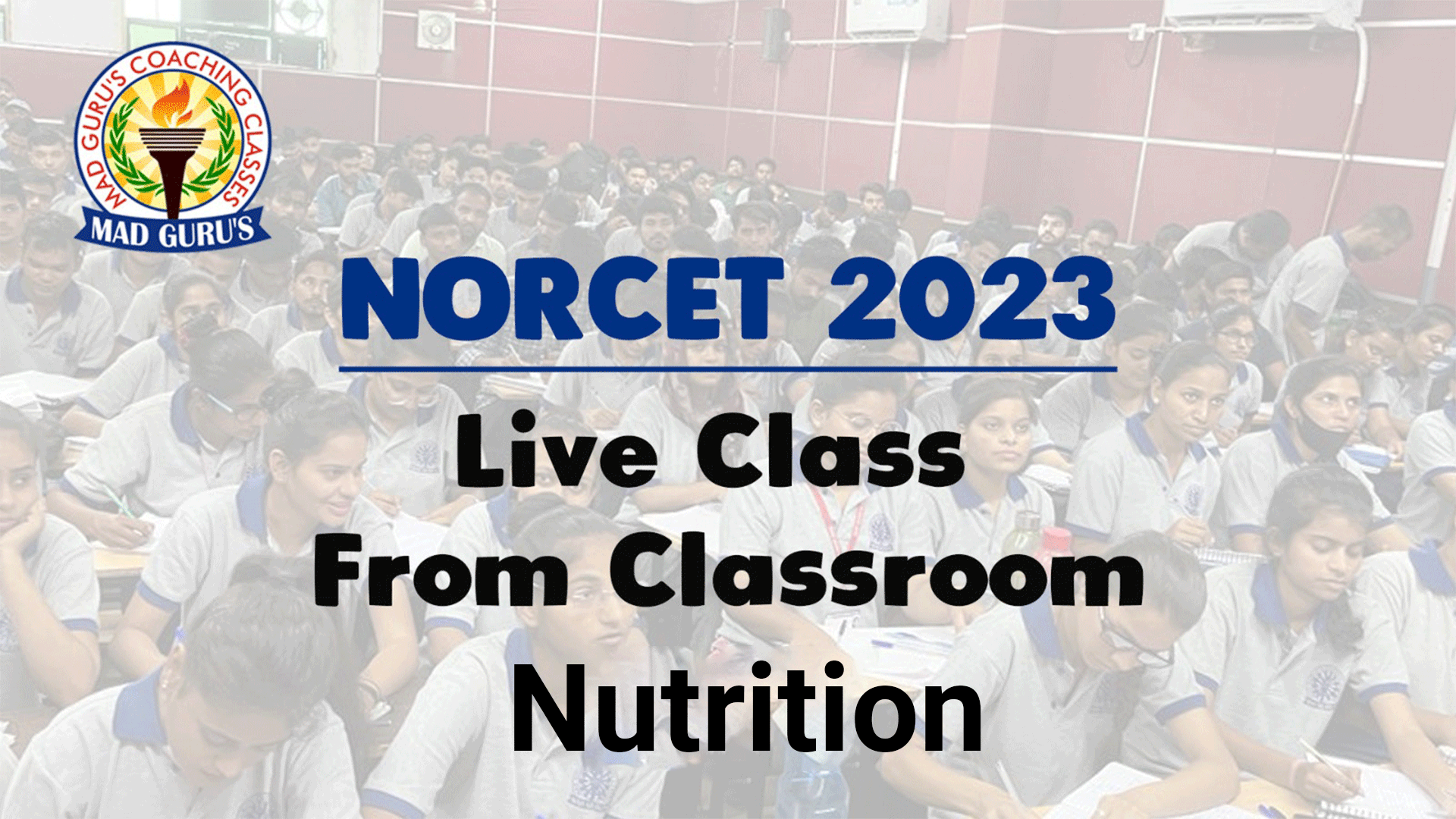 Nutrition || Norcet Live Classes
