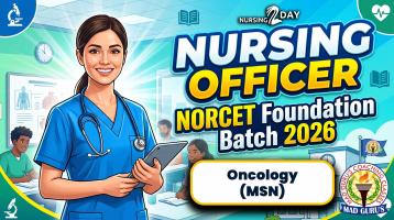 Oncology | MSN | NORCET Foundation Batch 2026