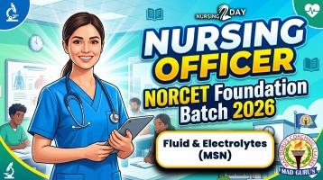 Fluid &amp; Electrolytes | MSN | NORCET Foundation Batch 2026
