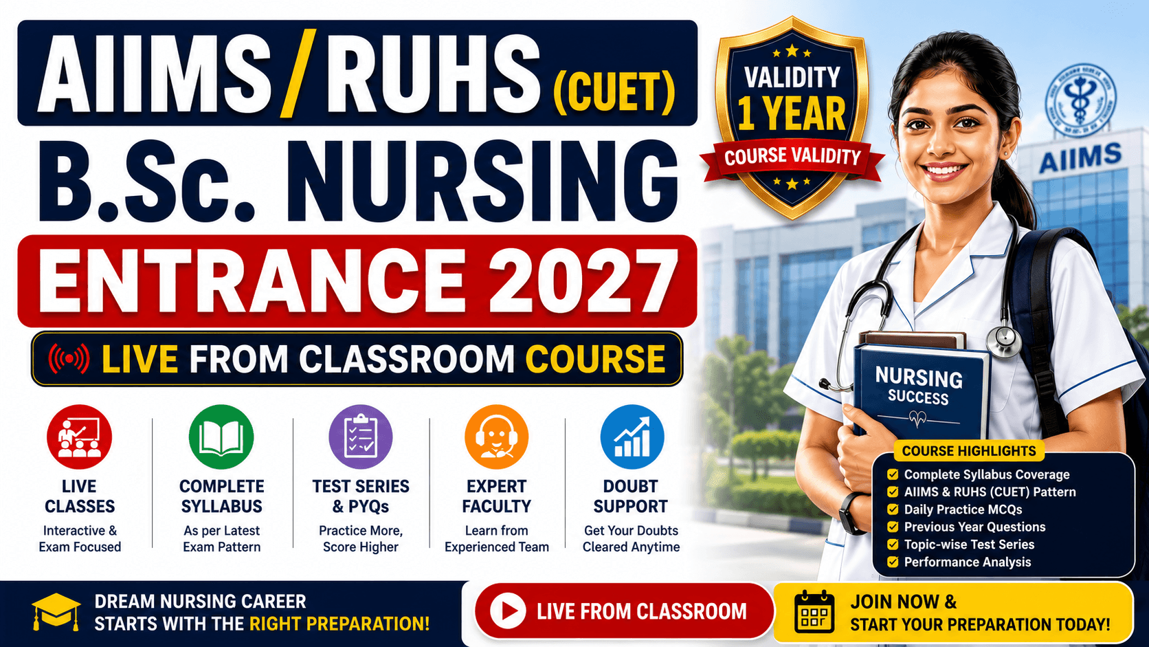AIIMS/RUHS(CUET) B.Sc. Nursing Entrance 2027 (Live From Classroom Course)