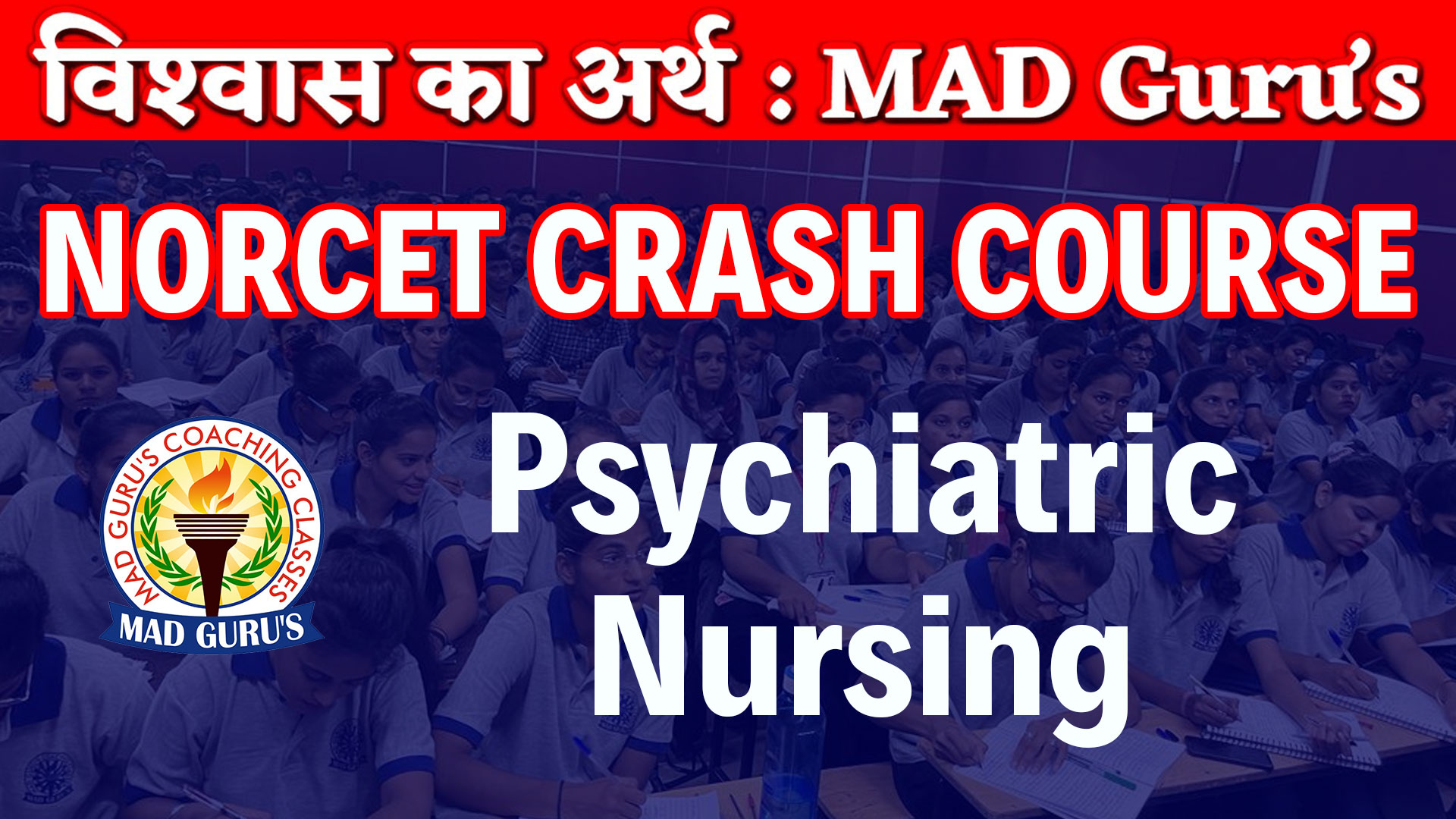 Psychiatric Nursing || Norcet Live Classes From Classroom