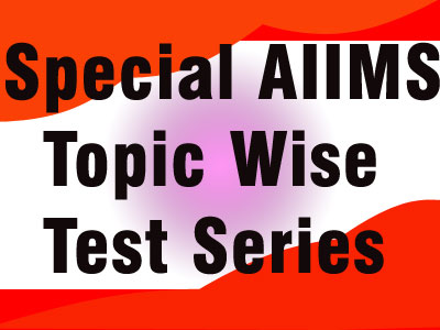 Special AIIMS Series
