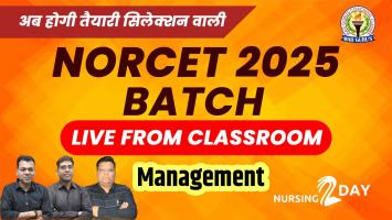 Management | NORCET 2025 Live Classes