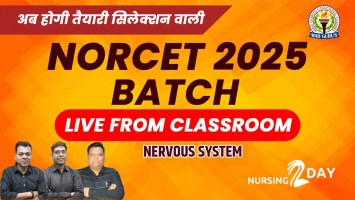 Nervous system | |  Anatomy &amp;Physiology | NORCET 2025 Live Classes