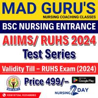 Test series for Bsc Nursing Entrance Exam AIIMS/ RUHS 2024