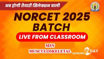 MSN - Musculoskeletal | NORCET Live Classes