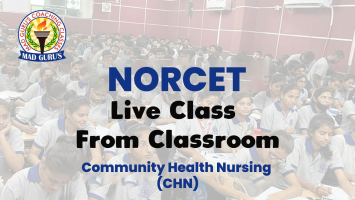 Community Health Nursing | Norcet Live Classes