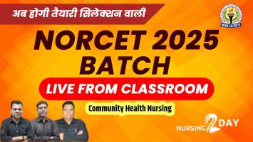 Community Health Nursing  || NORCET 2025 Live Classes