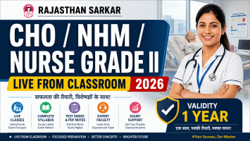CHO / NHM / Nurse Grade II Live From Classroom 2026