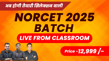 NORCET 2025 Course - Live From Classroom